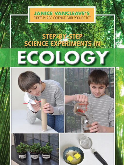 Title details for Step-by-Step Science Experiments in Ecology by Janice VanCleave - Wait list